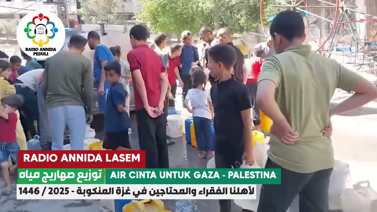 AIR CINTA UNTUK GAZA PALESTINA | 29 MEI 2025