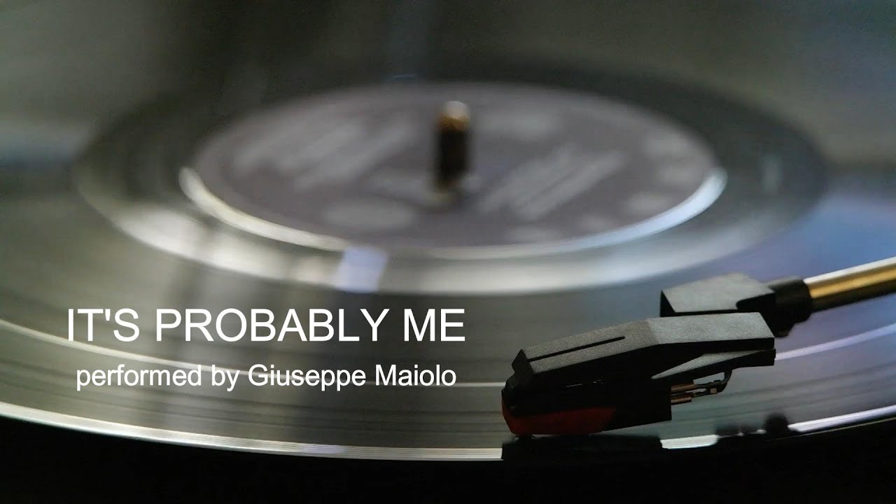 IT'S PROBABLY ME -  Cover: Sting & Eric Clapton version - Studio@Home - performed by Giuseppe Maiolo
