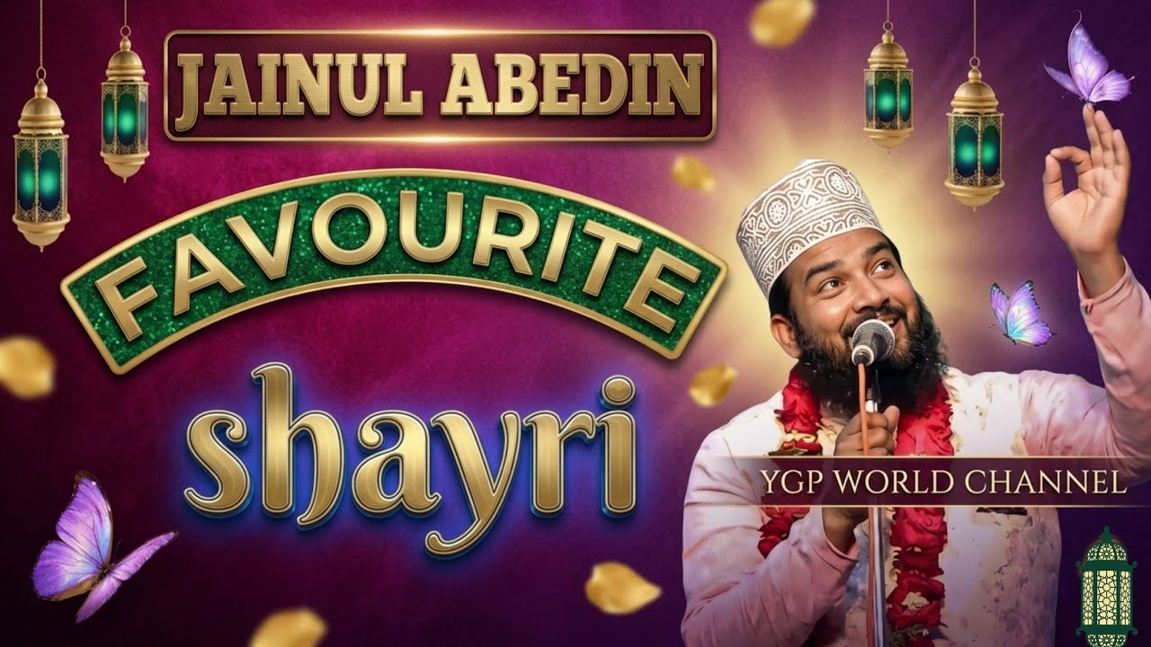 Jainul Abedin Favourite and letest Shayri@ygpworld-mdf 