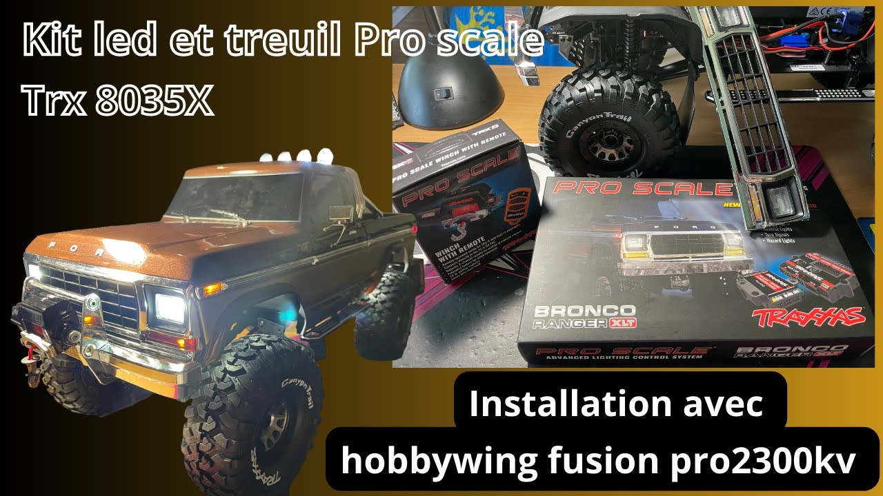 Traxxas Trx4. Kit led et treuil pro scale trx8035x. Installation avec hobbywing fusion pro(francais)