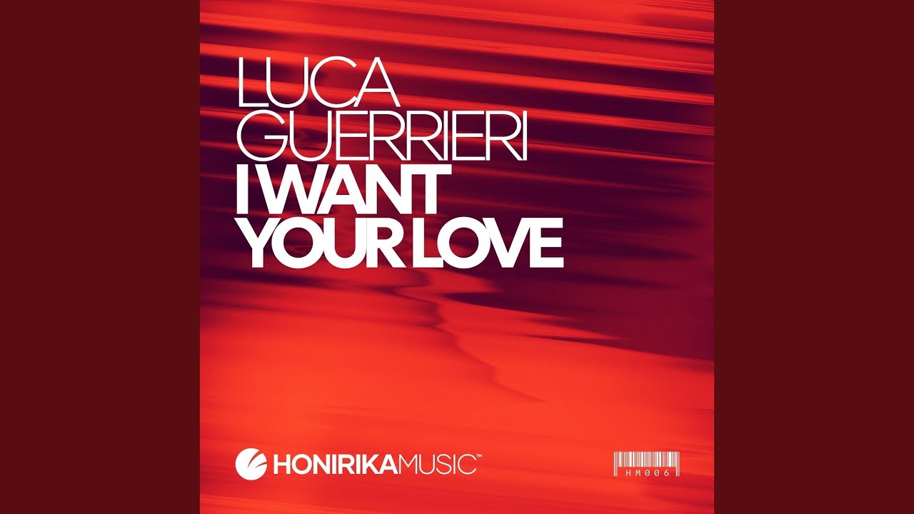 I Want Your Love (Extended Version)