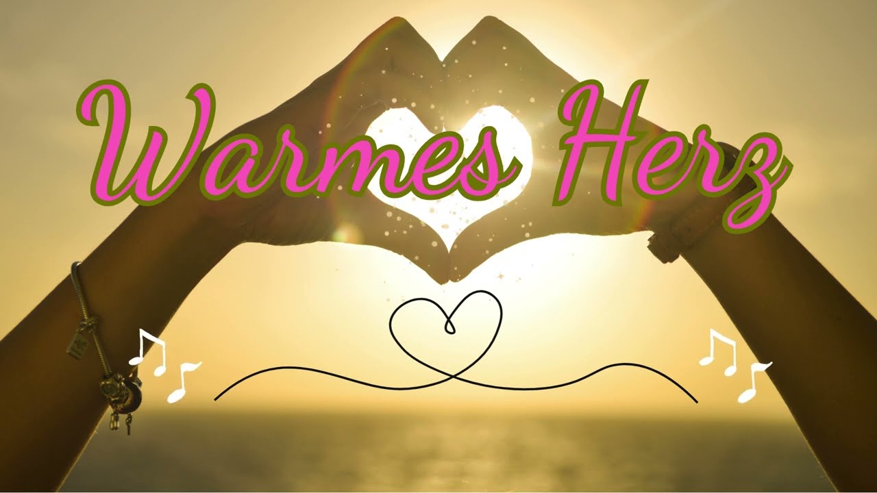 WARMES HERZ 💖&ndash; Affirmationen f&uuml;r Selbstliebe & innere St&auml;rke | Sanfter Song zum Ankommen & Heilen💕🎼
