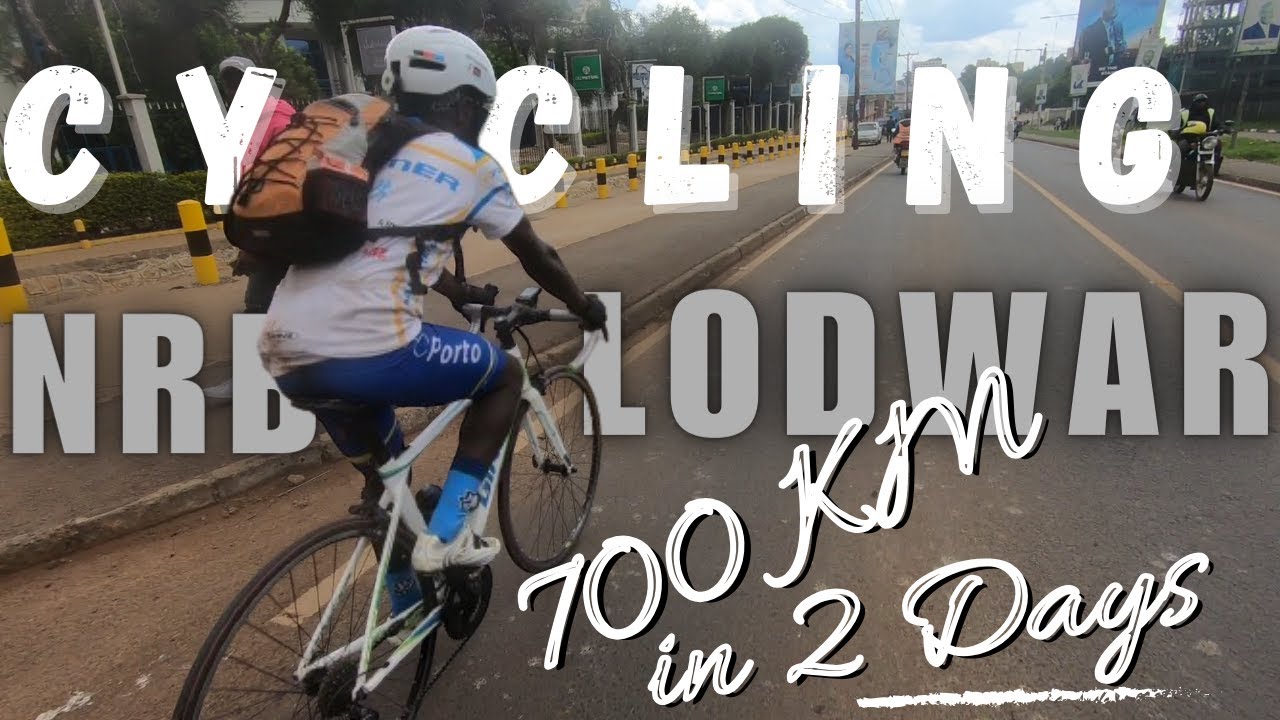 Cycling Nairobi to Lodwar in 2 Days: Part 1/2
