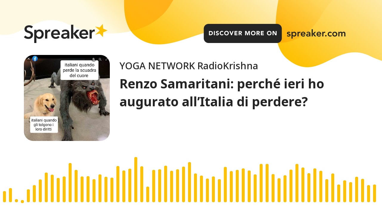 Renzo Samaritani: perch&eacute; ieri ho augurato all&rsquo;Italia di perdere?