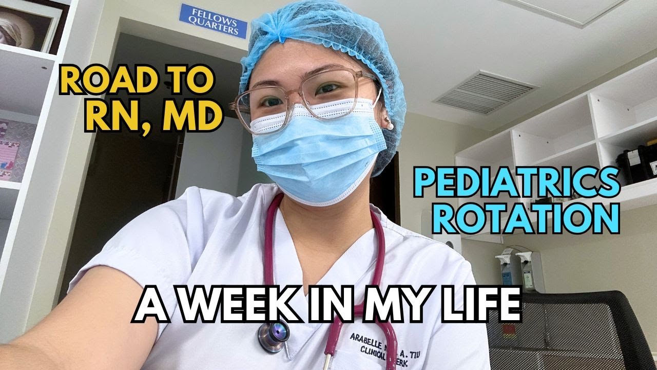 Clerkship | Pediatrics Rotation | Road to RN, MD