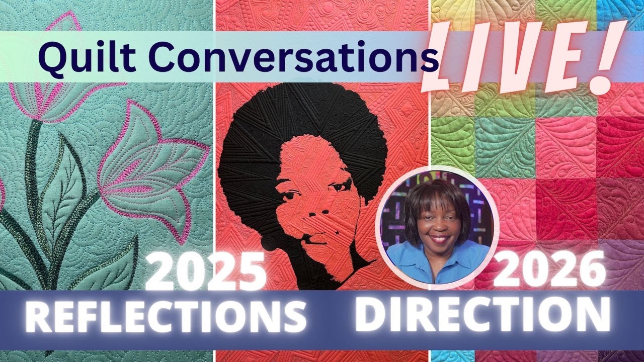 Next Level Quilting: Real Skills, Smart Planning & Genuine Progress
