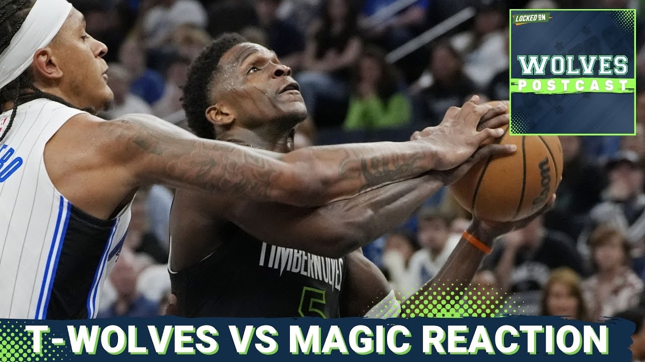 WOLVES POSTCAST: T-Wolves Winning Streak SNAPPED As They Fall To Orlando Magic, 119-92