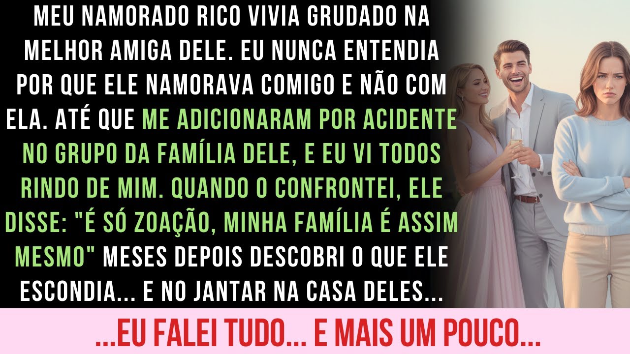 MEU NAMORADO MILIONÁRIO VIVIA GRUDADO NA MELHOR AMIGA...ATÉ EU DESCOBRIR O QUE ESCONDIAM...