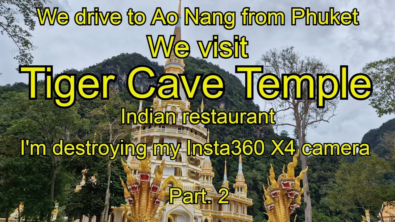 On day 2 to Ao Nang we drive to Tiger Cave Temple. October 29, 2025