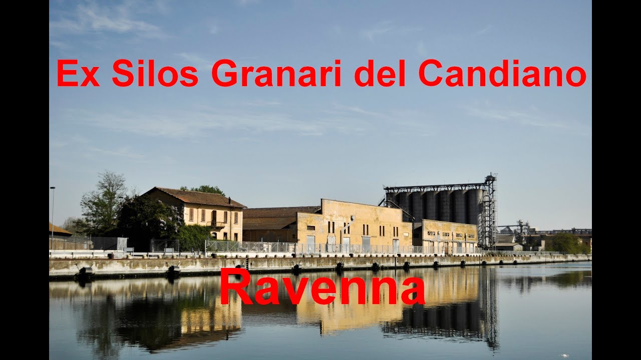 Ex Silos Granari del Candiano - Ravenna