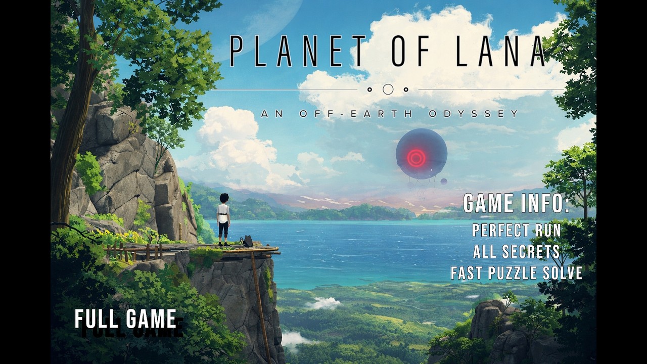 Planet of Lana - FULL GAME - Gameplay Walktrough - All Secrets - No Commentary