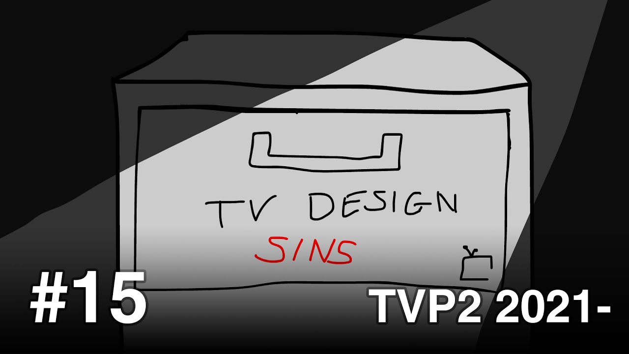 TV Design Sins [15] - TVP2 2021-