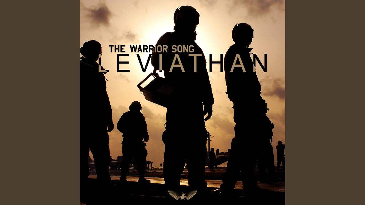 The Warrior Song Leviathan