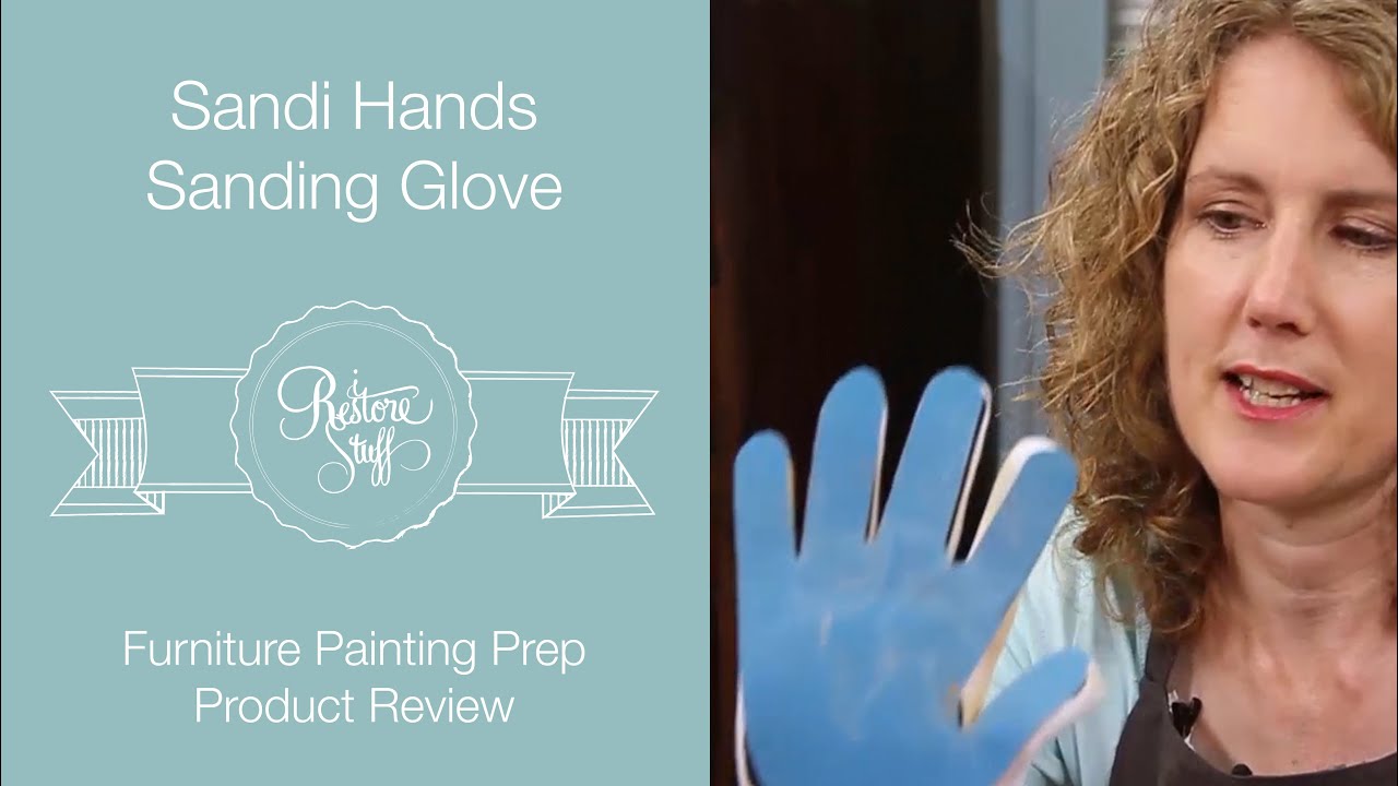 Sandi Hands Sanding Glove for Furniture Painting Prep