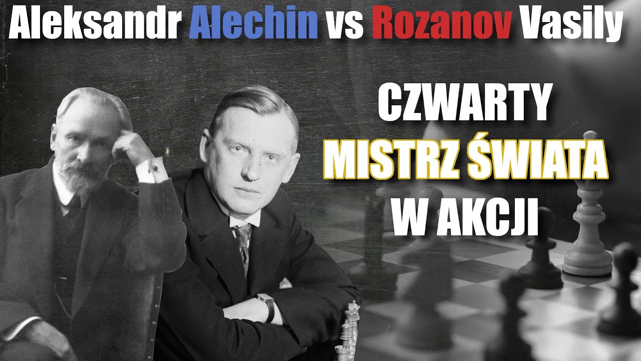 Marzysz o umiejętności ATAKOWANIA  w SZACHACH? Studiuj partie ALECHINA! || ALECHIN - ROZANOV 1908r.