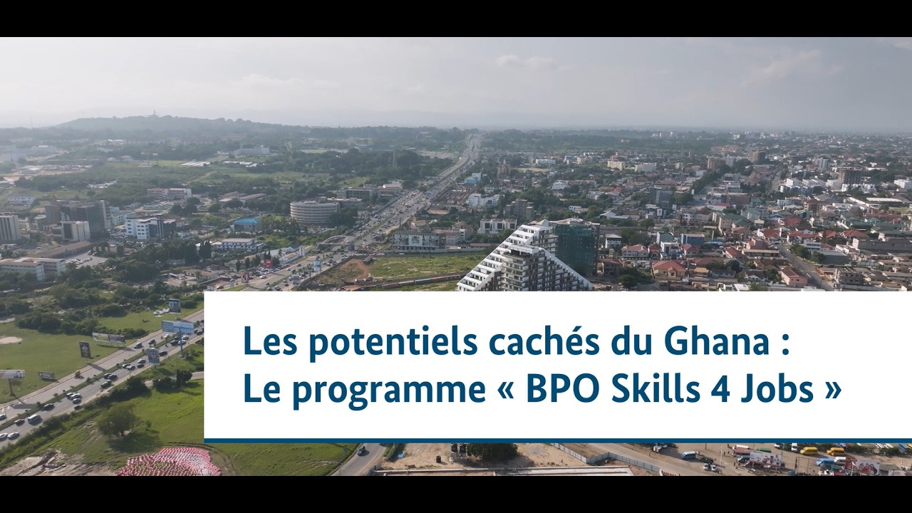 Les potentiels cachés du Ghana : le programme « BPO Skills 4 Jobs » (version courte)