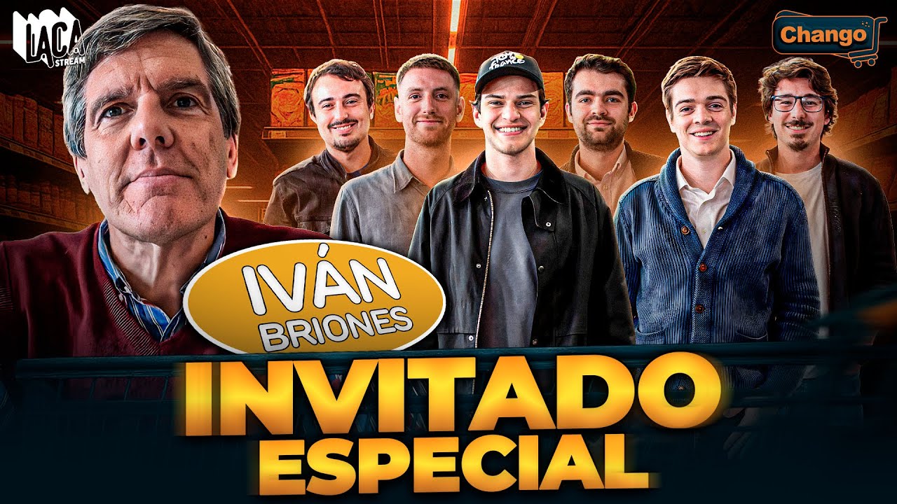 IVÁN BRIONES en CHANGO | LACA STREAM