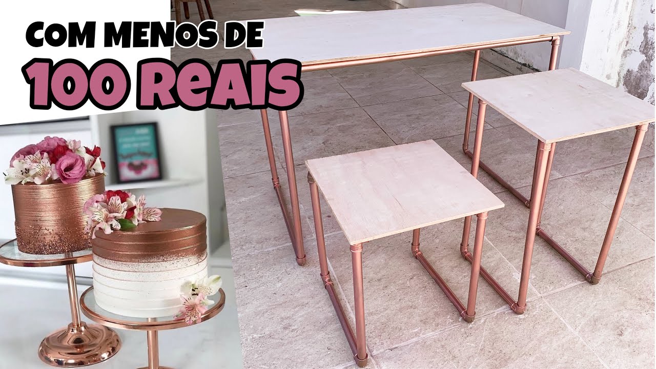 FIZEMOS AS MESAS DO MEU ANIVERSÁRIO ROSE GOLD COM MENOS DE 100 REAIS *Diy*