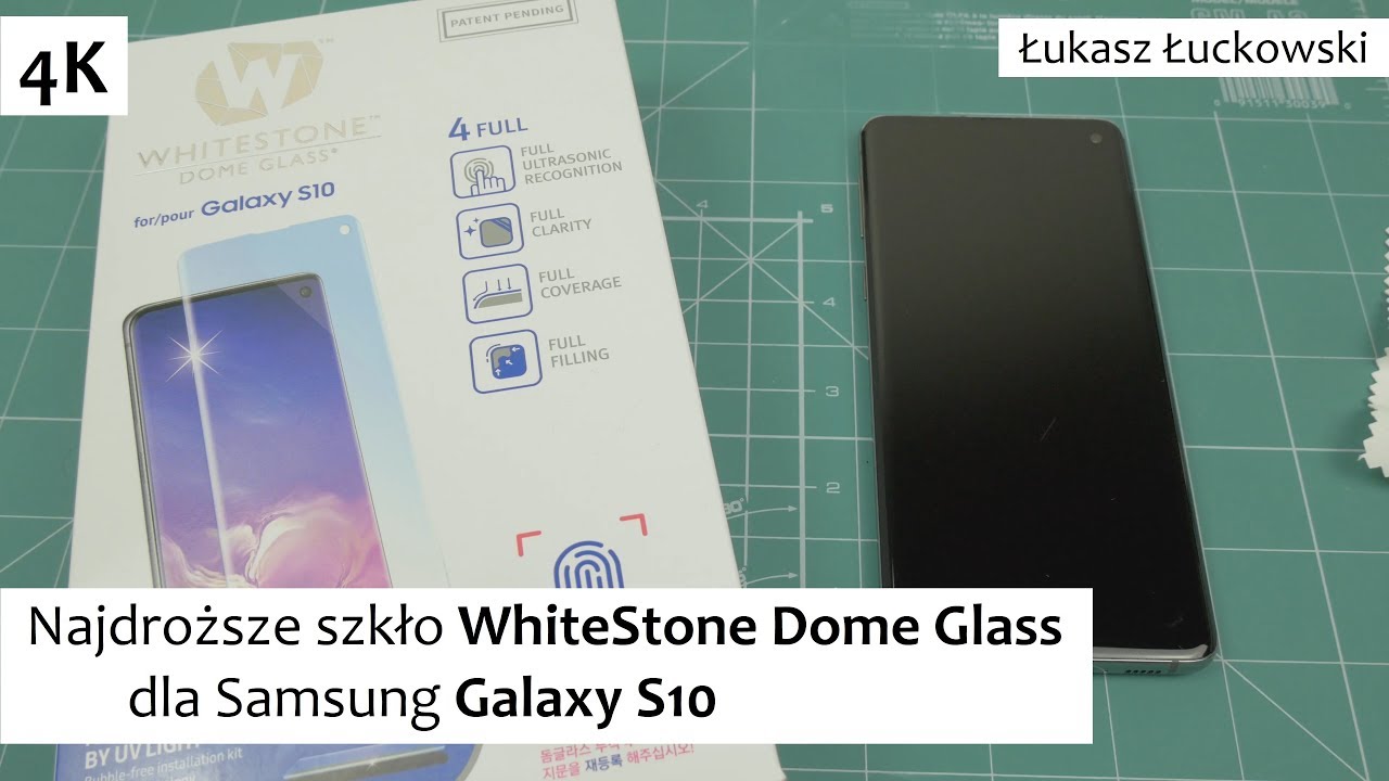Najdroższe szkło WhiteStone Dome Glass dla Samsung Galaxy S10  | Montaż, Wrażenia, Do czego Pasuje