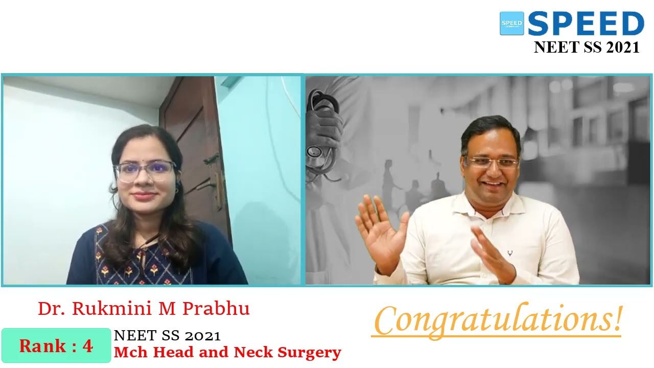 NEET SS 2021 | MCH Head and Neck Surgery - 4th Rank, Dr. Rukmini M prabhu from SPEED
