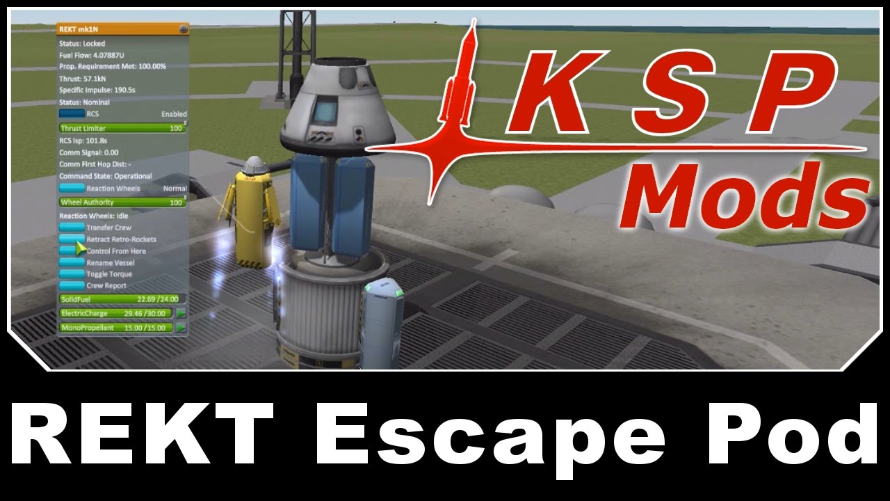 KSP Mods - REKT Escape Pod