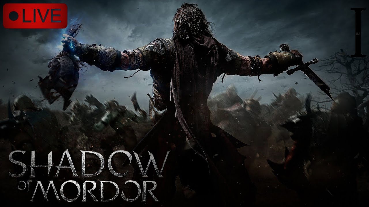 🔴Live - Shadow of Mordor | 11 YEARS LATER!? | I