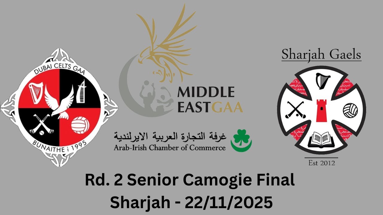 MEGAA Rd. 2 Senior Camogie League Final -  Sharjah Gaels vs Dubai Celts - 03/10/2025