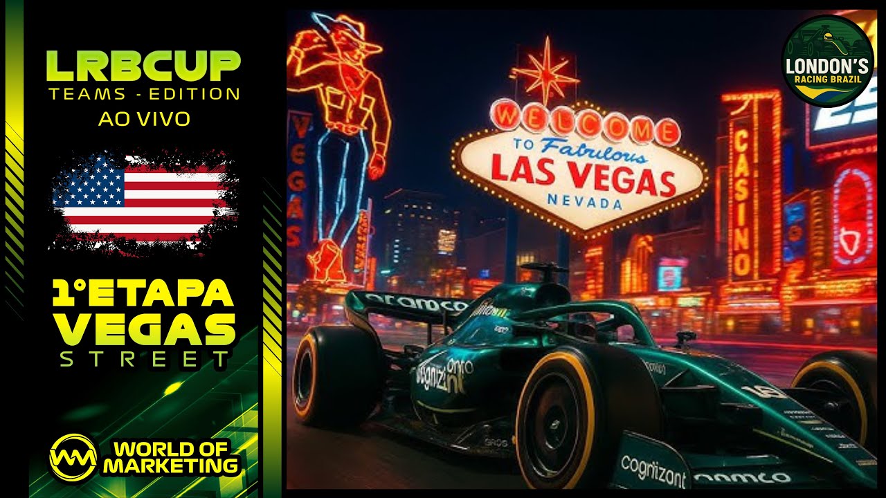 LRB CUP – TEAMS EDITION | F1 – 1ª Etapa: GP de Las Vegas:  Circuito Urbano de Las Vegas