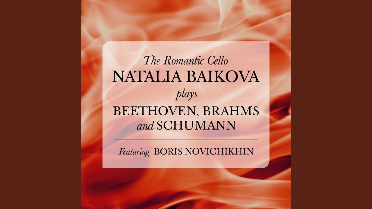 Sonata No. 4 in C Major for Cello and Piano, Op. 102: I. Andante - Allegro vivace