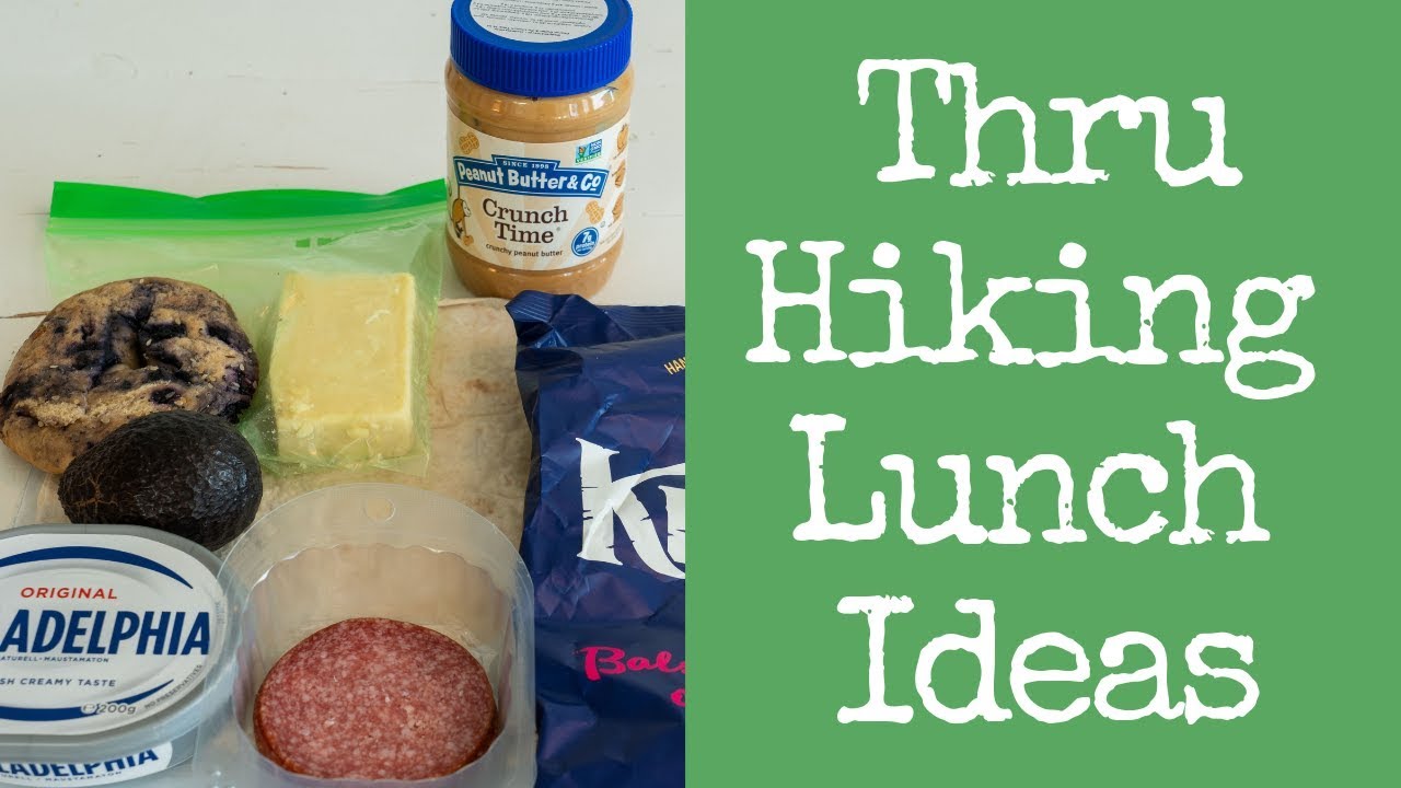 Backpacking Lunch Ideas - Thru Hiking Food