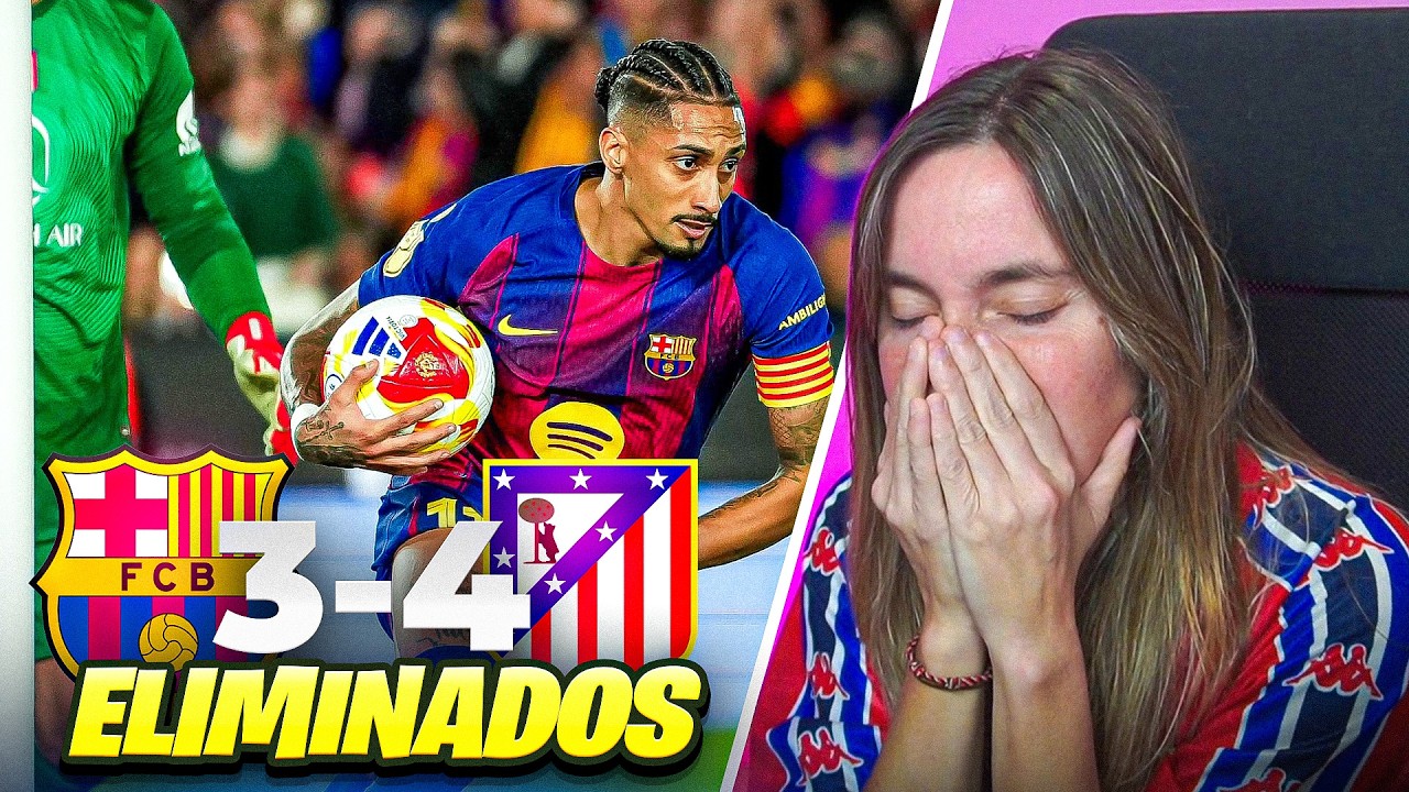 ESTOY HUNDIDA EL ATLETICO de MADRID nos ELIMINA de LA COPA del REY A PESAR DE GANAR 3-0 EL PARTIDO