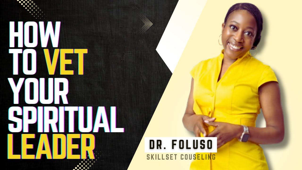 How to Vet Your Spiritual Leader
