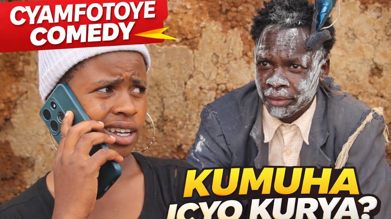 CYAMFOTOYE COMEDY  :UMUPFUMU CYAMFOTOYE 