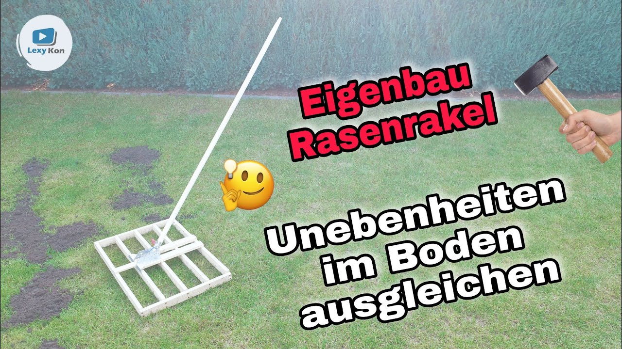 Rasenrakel selbst bauen | Unebenheiten im Rasen beseitigen | Rasen sanden - SO WIRD'S GEMACHT !