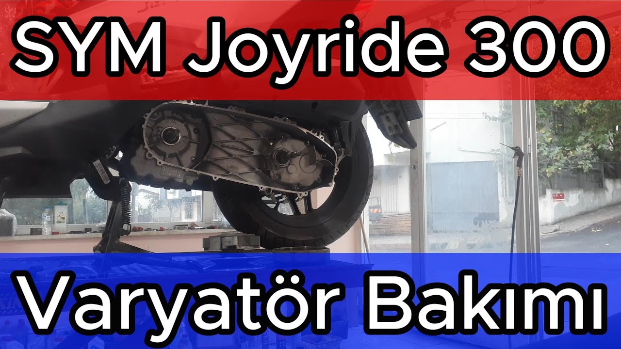 SYM Joyride 300 Detaylı Varyatör Bakımı