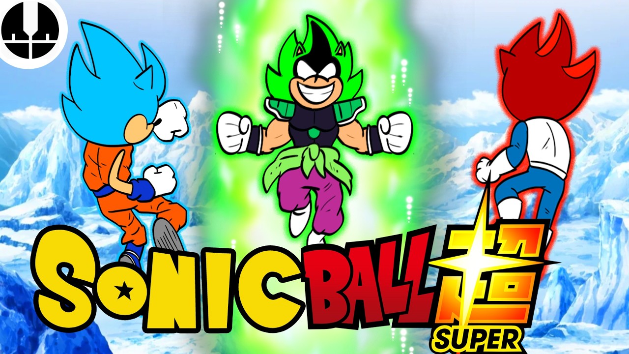 BROLY - Sonic Dragon Ball SUPER