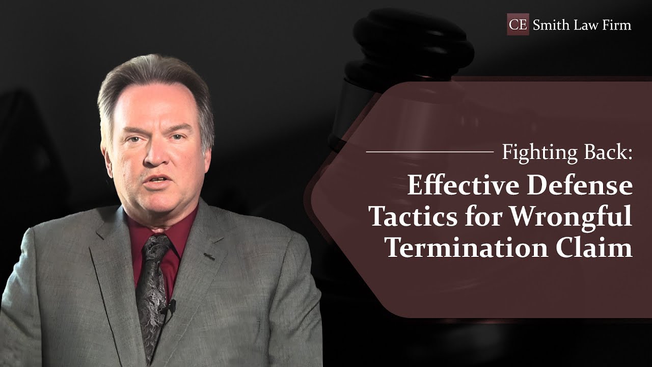 Effective Defense Tactics for Wrongful Termination Claims