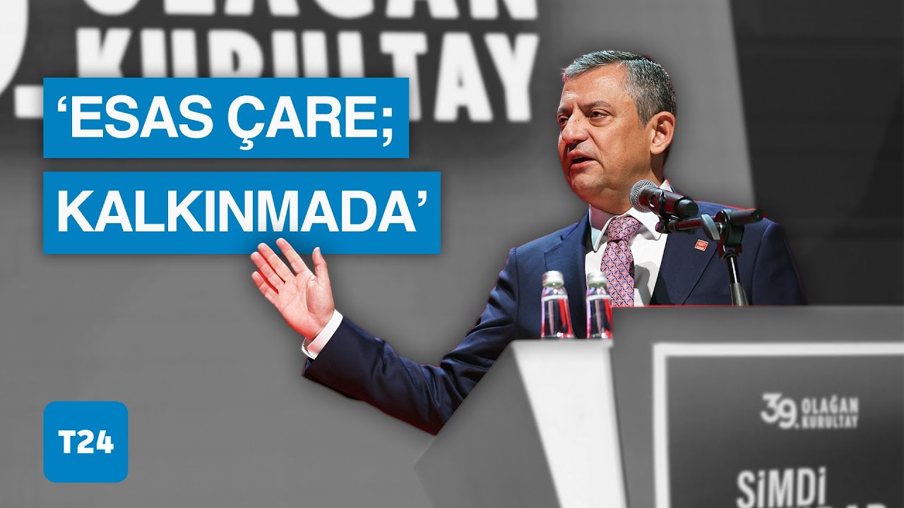CHP'de kurultay g&uuml;n&uuml;: &Ouml;zel &ldquo;iktidar&rdquo; mesajı verdi