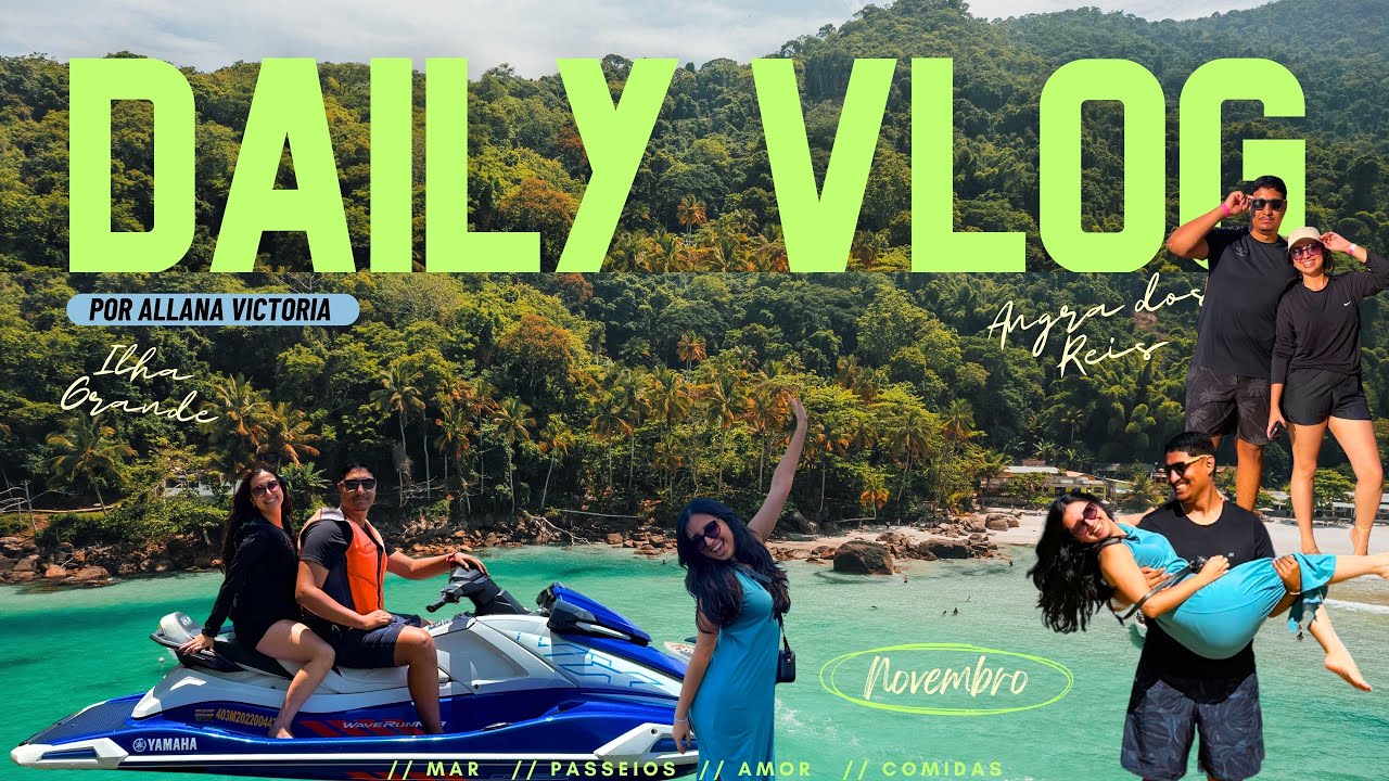 VLOG: Dias incríveis em Angra e Ilha Grande + muitos passeios! ✨