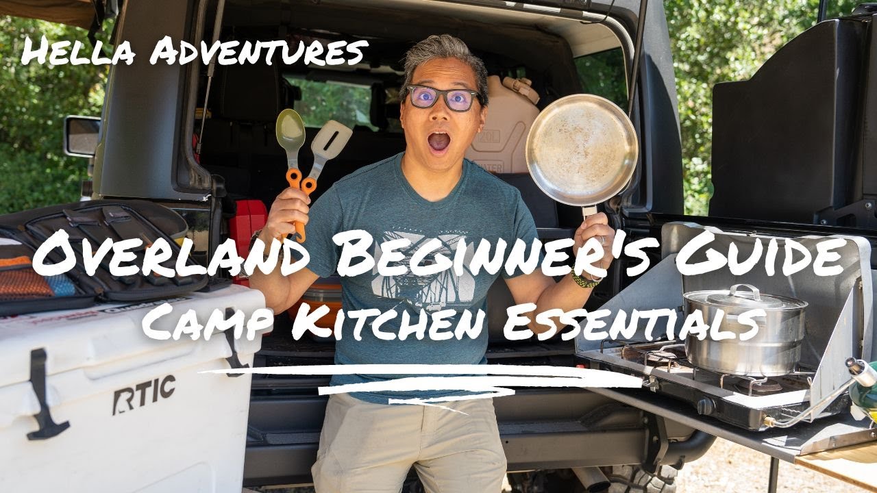 Beginner Friendly Overland Camp Kitchen Setup