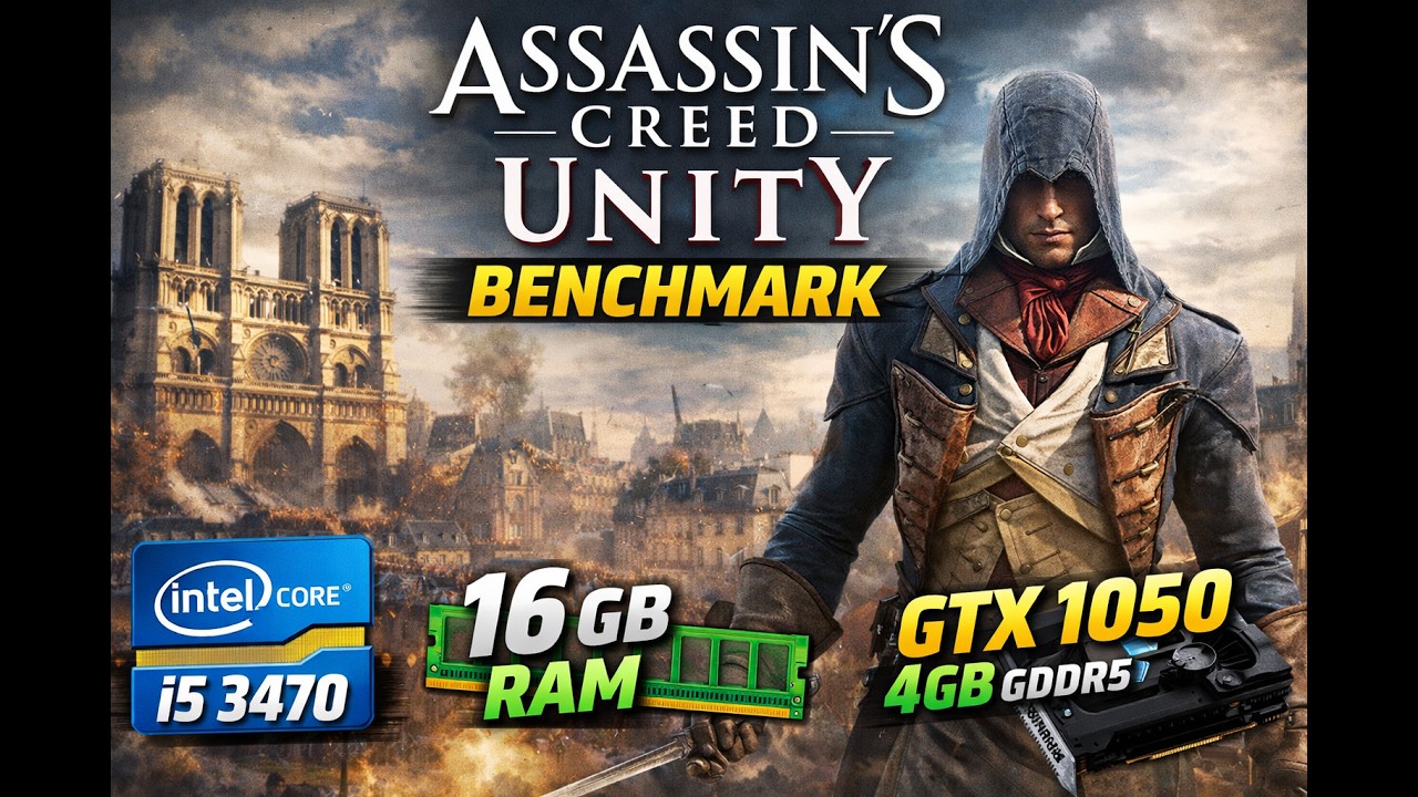 assassin's creed unity on intel core i5 3470+16gb ram +GTX 1050 4gb GDDR5