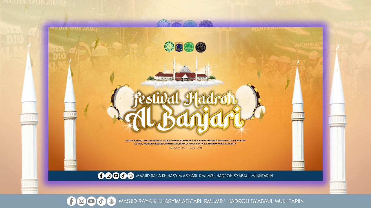 LIVE !!! FESTIVAL HADROH AL BANJARI MASJID RAYA KH.HASYIM ASY'ARI JAKARTA