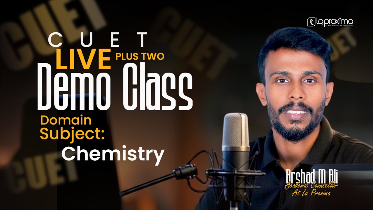 CUET Malayalam Free Demo Class | +2 Chemistry