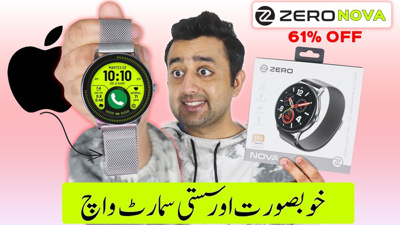 Zero Lifestyle Nova Unboxing - Best Smartwatch Under 8000 in Pakistan - 61% OFF