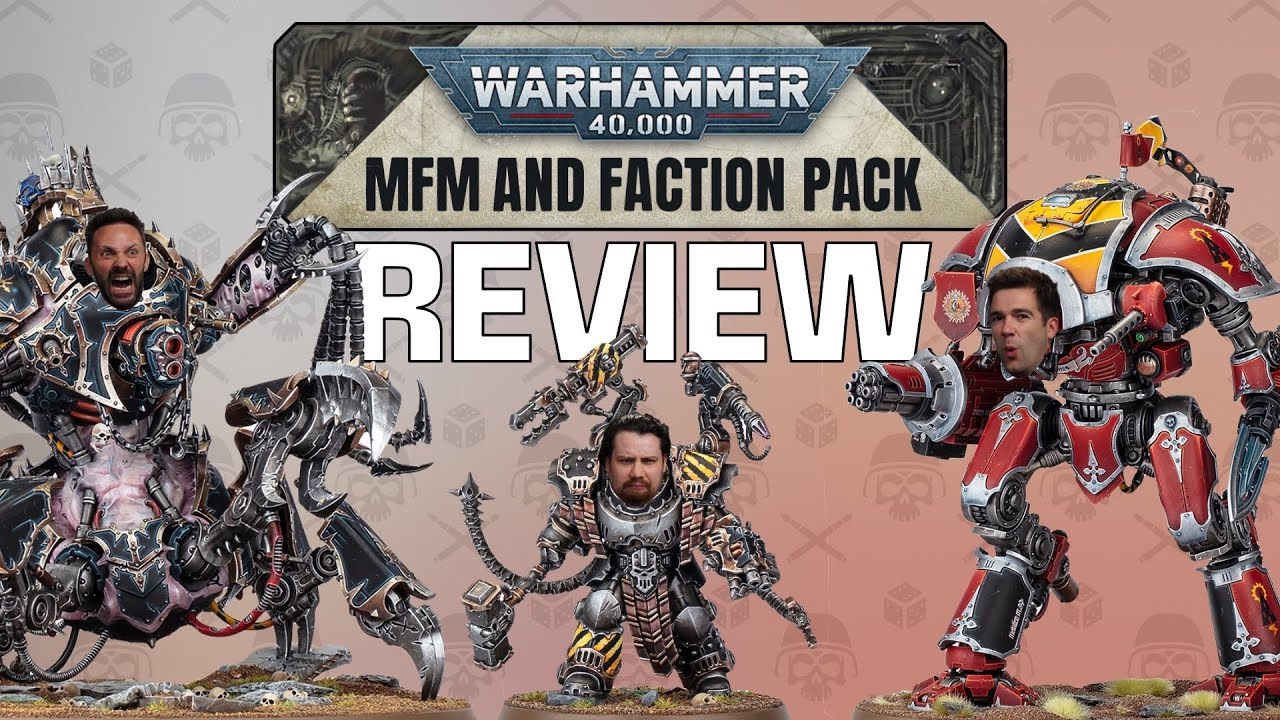NEW 40K MFM, UNITS & DETACHMENTS! Chaos, Knights, Marines & Mechanicus Review!