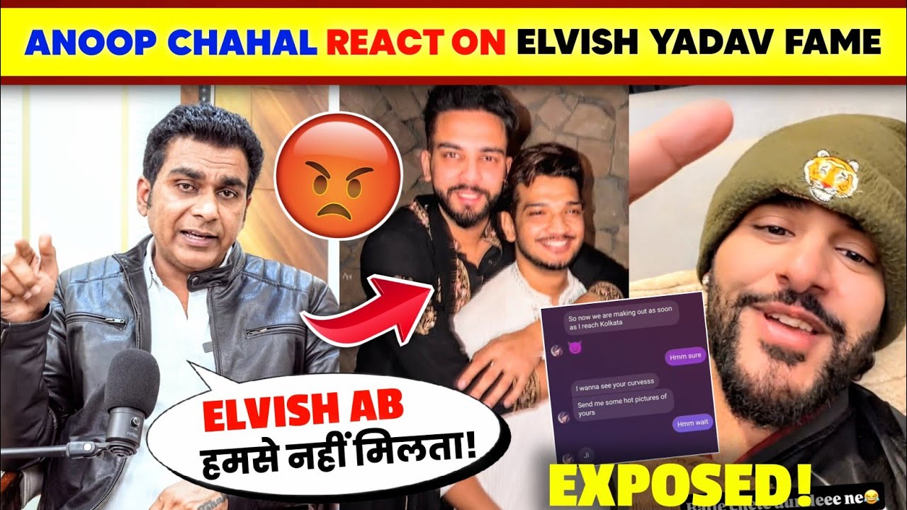 OMG!🤯 Elvish Yadav FRIEND Anoop Chahal React On Elvish Yadav Attitude😡|Fukra Insaan On his Chat Leak