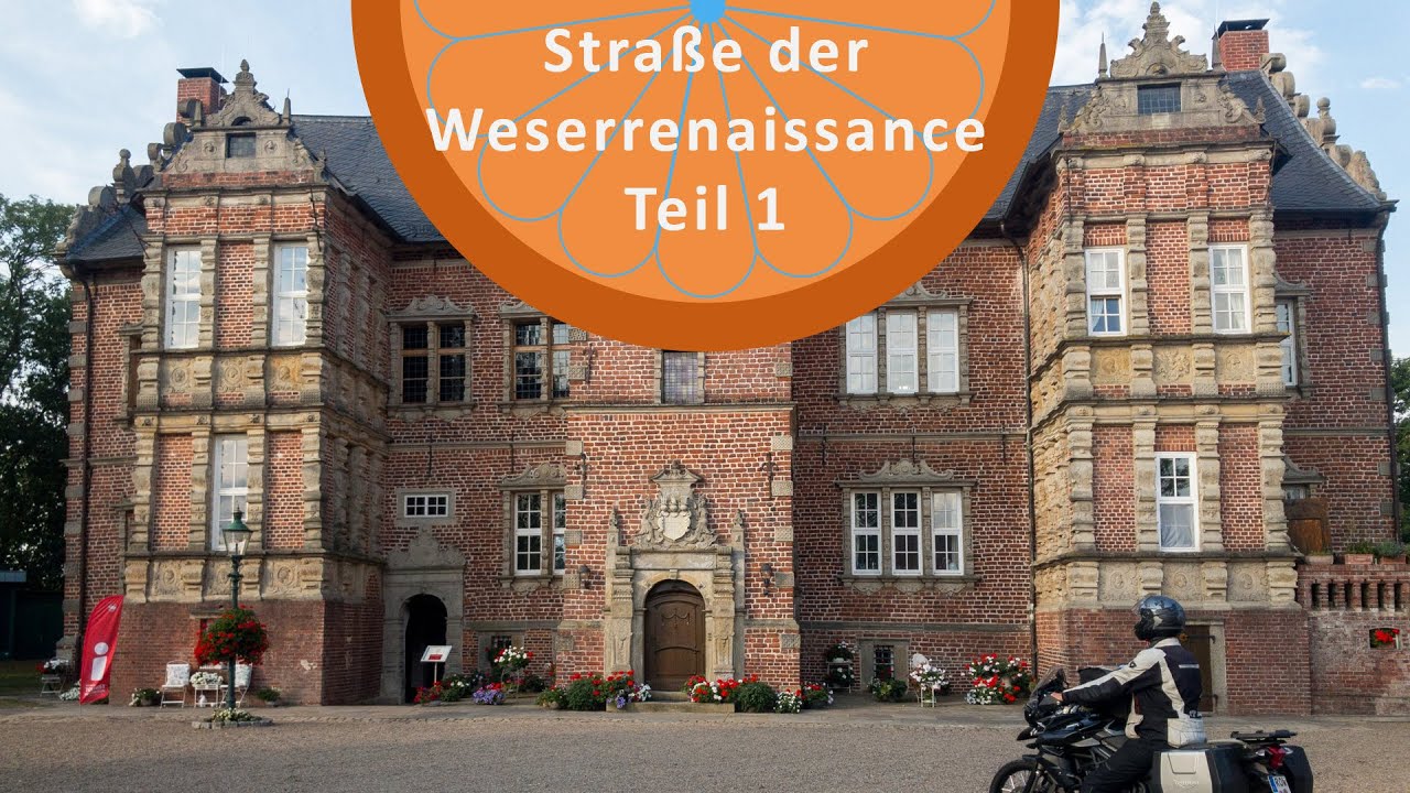 Motorradtour entlang der Straße der Weserrenaissance durch das Weserbergland - Teil 1