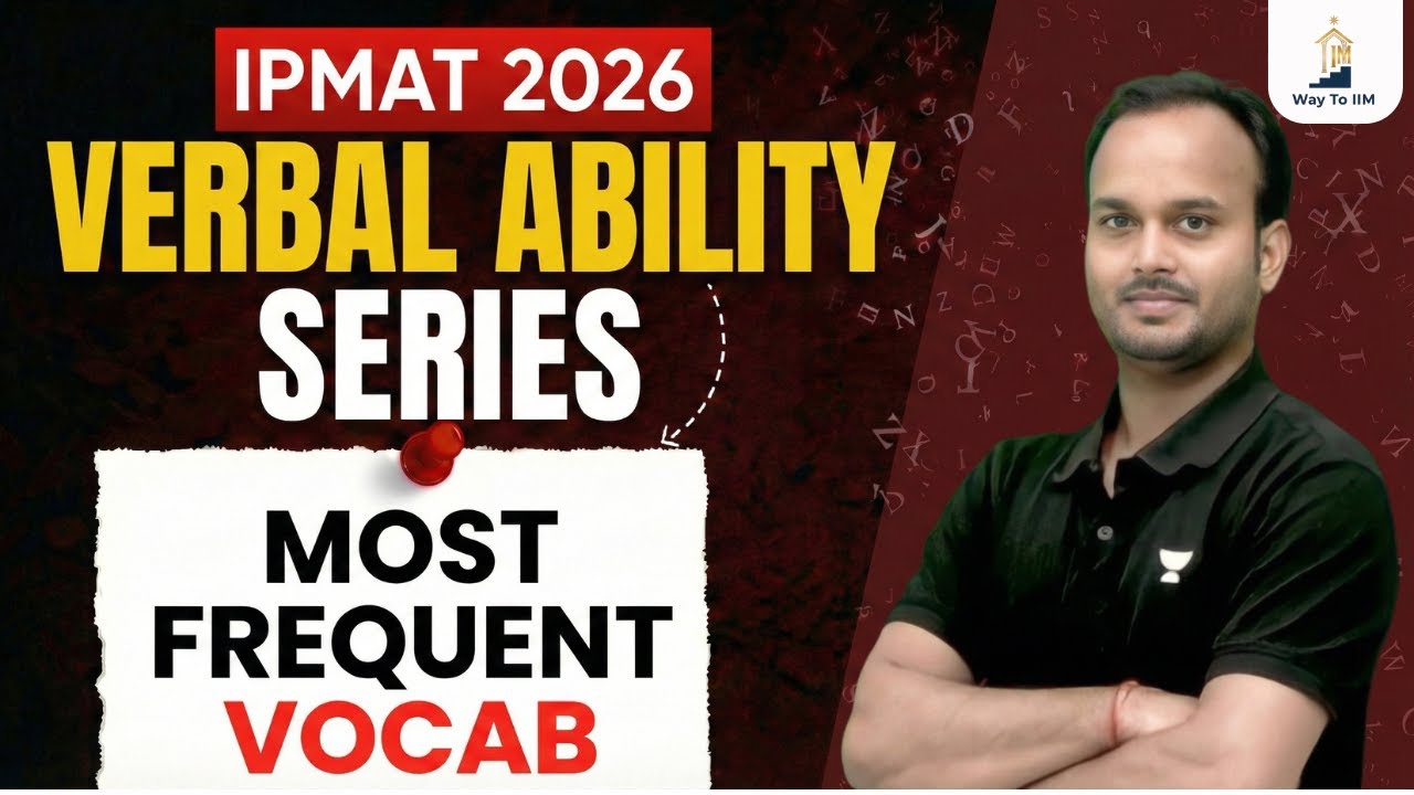 IPMAT 2026 Verbal Ability 🔥 MOST Repeated Vocab | Daily Live @ 9 AM | Sanjeev Sir