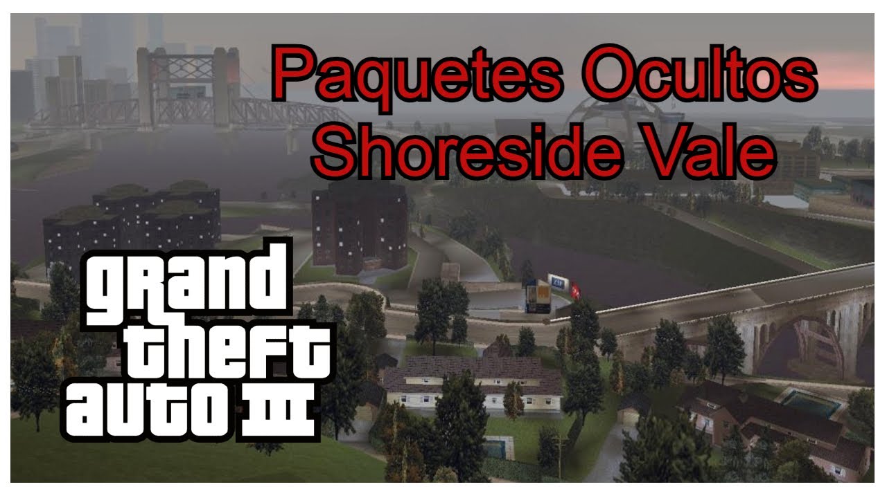 GTA III Paquetes Ocultos Shoreside Vale | VideoGuía 100%