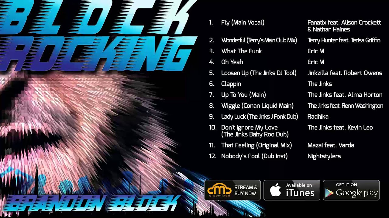 Block Rocking mixed by Brandon Block